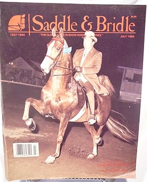 Seller image for Saddle & Bridle Magazine July 1989 Volume 62, number 7 "Talent Contest and William Shatner" for sale by Prestonshire Books, IOBA