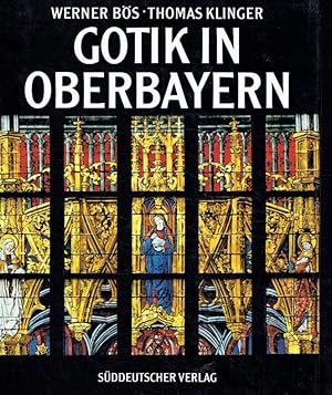 Gotik in Oberbayern.