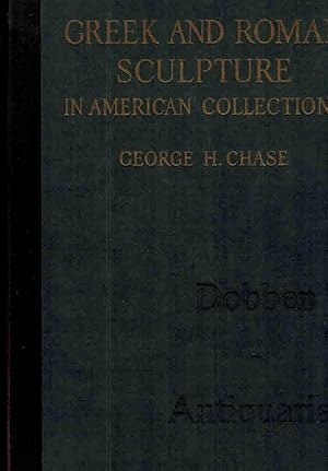 Bild des Verkufers fr Greek and Roman Sculpture in American Collections. zum Verkauf von Dobben-Antiquariat Dr. Volker Wendt