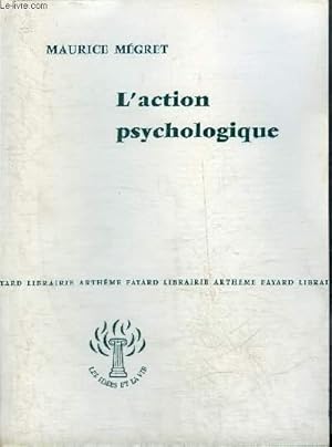 Imagen del vendedor de L'ACTION PSYCHOLOGIQUE - COLLECTION LES IDEES ET LA VIE. a la venta por Le-Livre