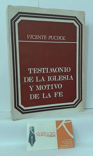 Immagine del venditore per TESTIMONIO DE LA IGLESIA Y MOTIVO DE LA FE (SIGLOS XIV-XVI) venduto da Librera Kattigara
