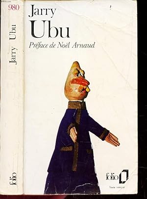 Image du vendeur pour UBU - Ubu roi, Ubu cocu, Ubu enchain, Ubu sur la Butte. mis en vente par Le-Livre