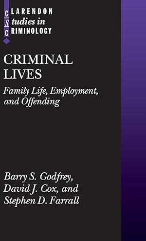 Immagine del venditore per Criminal Lives: Family Life, Employment, and Offending venduto da Libro Co. Italia Srl