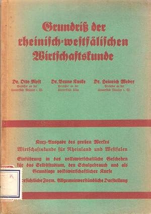 Bild des Verkufers fr Grundriss der rheinisch-westflischen Wirtschaftskunde. zum Verkauf von Brbel Hoffmann