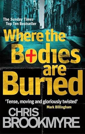 Seller image for Where The Bodies Are Buried (Paperback) for sale by AussieBookSeller