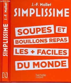 Bild des Verkufers fr SOUPES ET BOUILLONS REPAS LES + FACILES DU MONDE zum Verkauf von Le-Livre