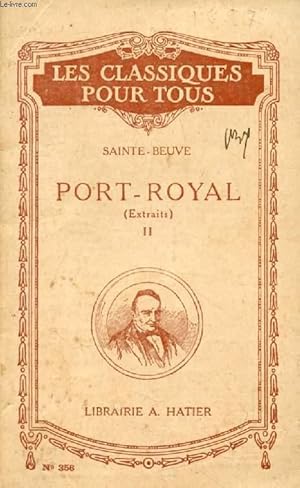 Seller image for PORT-ROYAL, TOME II (Extraits) (Les Classiques Pour Tous) for sale by Le-Livre