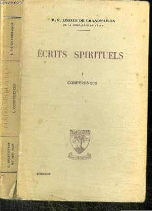 Image du vendeur pour ECRITS SPIRITUELS TOME 1 : CONFERENCES mis en vente par Le-Livre