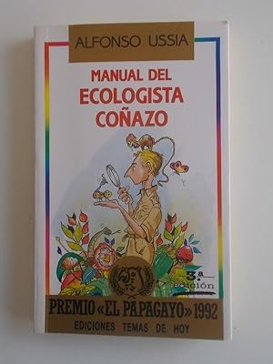 Manual Del Ecologista Coñazo