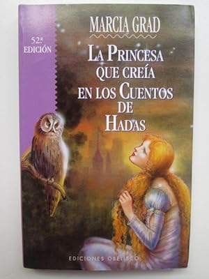 La princesa que creía en los cuentos de Hadas