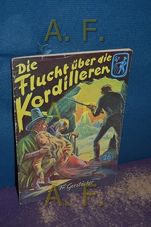 Bild des Verkufers fr Die Flucht ber die Kordilleren (Frische Saat 26) zum Verkauf von Antiquarische Fundgrube e.U.