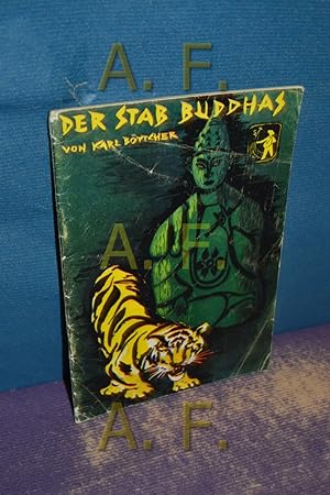 Seller image for Der Stab Buddhas (Frische Saat 104) for sale by Antiquarische Fundgrube e.U.