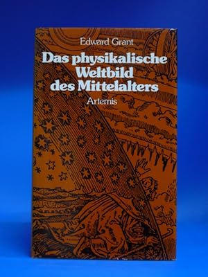 Das physikalische Weltbild des Mittelalters