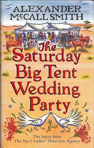 Bild des Verkufers fr The Saturday Big Tent Wedding Party (Inscribed and Signed by Author) zum Verkauf von Adelaide Booksellers