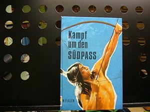 Imagen del vendedor de Kampf um den Sdpass a la venta por Antiquariat im Kaiserviertel | Wimbauer Buchversand