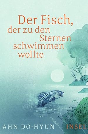 Seller image for Der Fisch, der zu den Sternen schwimmen wollte Roman for sale by primatexxt Buchversand