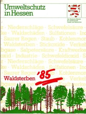 Bild des Verkufers fr Waldsterber '85 zum Verkauf von Buchversand Joachim Neumann