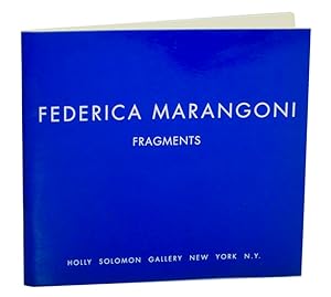 Seller image for Federica Marangoni: Fragments for sale by Jeff Hirsch Books, ABAA