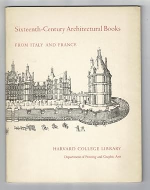 Sixteenth-century architectural books from Italy and France June - September 1971