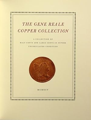 The Gene Reale copper collection. A collection of half cents and large cents in superb uncirculat...