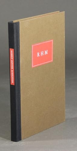 Seller image for RHM, Robert Hunter Middleton, the man and his letters. Eight essays on his life and career for sale by Rulon-Miller Books (ABAA / ILAB)
