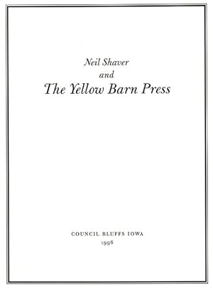 Neil Shaver and The Yellow Barn Press