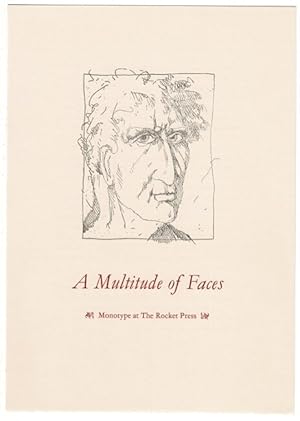 Seller image for A multitude of faces. Monotype at the Rocket Press for sale by Rulon-Miller Books (ABAA / ILAB)