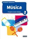 Música 2º Primaria. Proyecto Nuevo Ándola