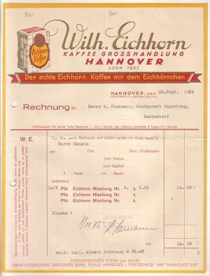 Rechnung Wilh. Eichhorn Hannover 1932 Kaffee GROSSHANDLUNG [Großhandlung] Eichhorn Kaffee Eichhör...