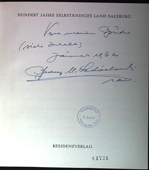 Seller image for Hundert Jahre selbstndiges Land Salzburg. Die Landesfeier am 15. Mai 1961, Festschrift des Salzburger Landtags. for sale by books4less (Versandantiquariat Petra Gros GmbH & Co. KG)