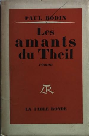 Les amants du Theil: roman (SIGNIERTES EXEMPLAR)