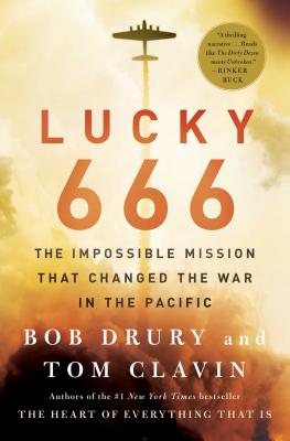 Imagen del vendedor de Lucky 666: The Impossible Mission That Changed the War in the Pacific (Paperback or Softback) a la venta por BargainBookStores
