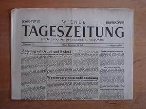 Wiener Tageszeitung - Zentralorgan der österreichischen Volkspartei - Wien, Samstag den 23. Juli ...