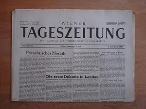 Wiener Tageszeitung - Zentralorgan der österreichischen Volkspartei - Wien, Samstag den 2. Juli 1949