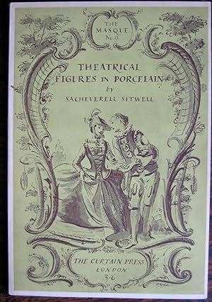 Theatrical Figures in Porcelain: German 18th century. With an introduction by William King. (The ...