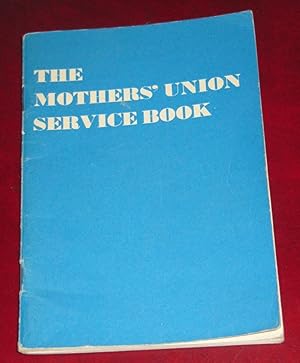 The Mothers' Union Service Book