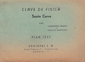 CLAVE DE FÍSICA Sexto Curso PLAN 1957