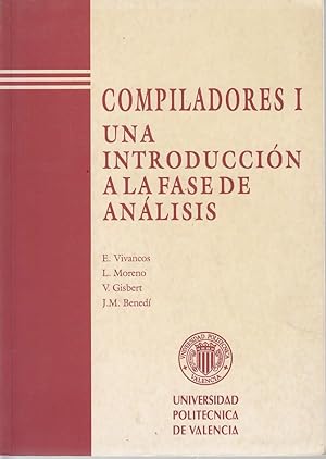 COMPILADORES I, UNA INTRODUCCIÓN A LA FASE DE ANÁLISIS