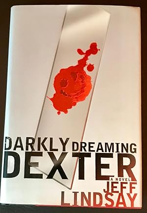 Imagen del vendedor de Darkly Dreaming Dexter (First Edition, First Printing) a la venta por The Poet's Pulpit