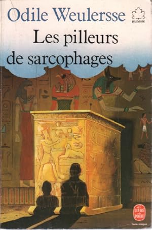 Image du vendeur pour Les Pilleurs De Sarcophages mis en vente par librairie philippe arnaiz