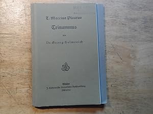 Bild des Verkufers fr Trinummus T. Maccius Plautus - 2 Bnde Text/Anmerkunge zum Verkauf von Ratisbona Versandantiquariat