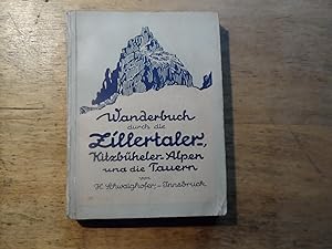 Seller image for Wanderbuch durch die Zillertaler und Kitzbhler Alpen mit den Tauern for sale by Ratisbona Versandantiquariat