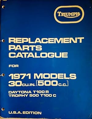 Triumph Replacement Parts Catalogue for 1971 Daytona (T100R) Trophy 500 (T100C)