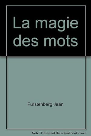 Seller image for La magie des mots for sale by JLG_livres anciens et modernes