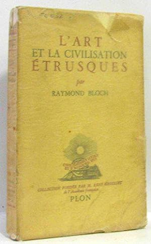 Bild des Verkufers fr L'art et la civilisation etrusques. zum Verkauf von JLG_livres anciens et modernes