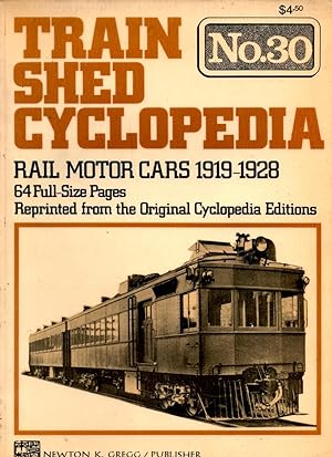 Train Shed Cyclopedia No. 30: Rail Motor Cars 1919-1928