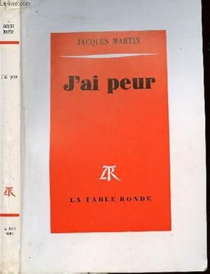 Imagen del vendedor de J'AI PEUR a la venta por Le-Livre