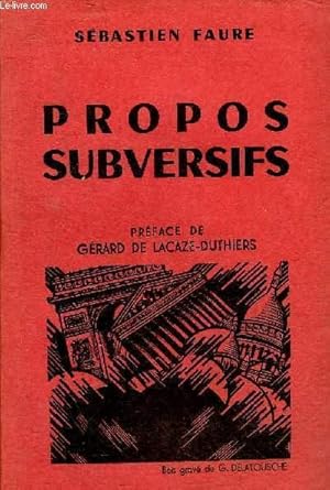 Seller image for PROPOS SUBVERSIFS. for sale by Le-Livre