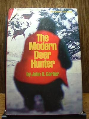 THE MODERN DEER HUNTER