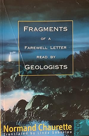 Bild des Verkufers fr Fragments of a Farewell Letter Read by Geologists zum Verkauf von Shore Books